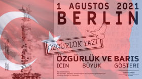 1 Ağustos 2021'de ülke çapında bir gösteri için Berlin'de Türk özgürlük hareketine davetiye: “Özgürlük ve barış yılı“ by QUERDENKEN-711 (Stuttgart)