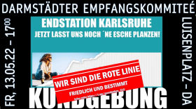 Endstation Karlsruhe... Jetzt lasst uns noch ´ne Esche pflanzen! / Zwischenstation Darmstadt / 13.05.2022 by Querdenken-615 (Darmstadt)
