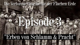 Episode 3 - Erben von Schlamm & Pracht - VGFE (3 von 7) - Chnopfloch by Eine strahlende Zukunft / a bright future