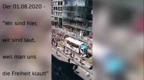 Der 01.08.2020 - "Wir sind hier, wir sind laut, weil man uns die Freiheit klaut" by QUERDENKEN-711 (Stuttgart)