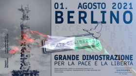 "L'anno della libertà e della pace" a Berlino il 1 agosto 2021 by QUERDENKEN-711 (Stuttgart)