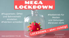 MEGA-Lockdown - Ohne Impfung aus der Pandemie by QUERDENKEN-711 (Stuttgart)