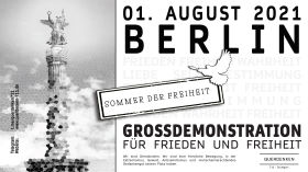 ♥️ Für das QD-TEAM: Am 01.08.2021 sind wir wieder in Berlin ♥️ by QUERDENKEN-711 (Stuttgart)