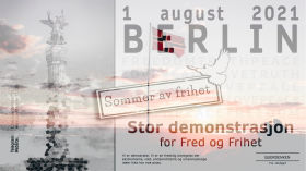 "Året for frihet og fred" - Berlin 1. august 2021 by QUERDENKEN-711 (Stuttgart)