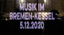 MUSIK IM BREMEN-KESSEL - Alien's Best Friend - 4,5 Stunden eingekesselt bei 1°C - 05.12.20 in Bremen by Alien's Best Friend