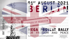 British Movement for Peace and Freedom attends the rally "The year of Freedom and Peace" in Berlin on 1st August 2021 by QUERDENKEN-711 (Stuttgart)