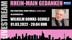 Beweg Was! - Rhein Main Gedanken mit Wilhelm Domke-Schulz | 01.03.2022 by zwanzig4.media