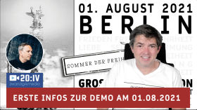 Erste Infos zur Demo am 01.08.2021 in Berlin - 20:IV Live - Ralf Ludwig im Gespräch mit Michael Ballweg by QUERDENKEN-711 (Stuttgart)