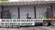 "Man sollte das KSK nach Berlin schicken und hier ordentlich aufräumen", Oberst a.D. Maximilian Eder by News & Infos