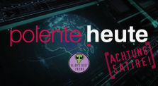 POLENTE HEUTE #1 - Alien's Best Friend - Satire Show by News & Infos