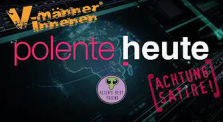 POLENTE HEUTE #2 - V-Männer*Innenen - Alien's Best Friend - Satire Show by Alien's Best Friend