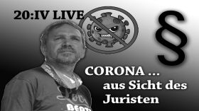 20:IV - Corona aus Sicht des Juristen mit Ralf Ludwig | Zu Gast: Clarsen Ratz (Bürger für Thüringen /ZAAVV | 20.02.2022 by zwanzig4.media