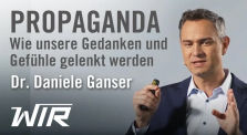 Daniele Ganser: Propaganda – Wie unsere Gedanken und Gefühle gelenkt werden by QUERDENKEN-711 (Stuttgart)