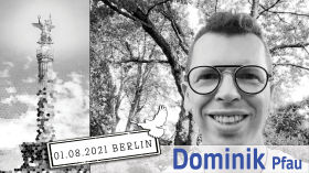 Dominik Pfau - ♥️ Am 1. August 2021 sind wir wieder in Berlin ♥️ by QUERDENKEN-711 (Stuttgart)
