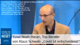 "Covid ist entscheidend..." Yuval Noah Harari, Top-Berater von Klaus Schwab by News & Infos