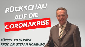Prof. Dr. Stefan Homburg: Rückschau auf die Coronakrise / Zürich 20.04.2024 | WHO Symposium by QUERDENKEN-711 (Stuttgart)