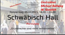 Querdenken 713 - LIVE - Demo - 25.03.2021 - Schwäbisch Hall by Querdenken-713 (Heilbronn)