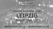 Demo Leipzig 07.11.2020 (Ankündigung) - Geschichte gemeinsam wiederholen - Friedliche Revolution by Demos (QUERDENKEN-711)