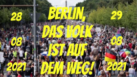 Berlin • 28.-29.08.2021 -  Berlin, Berlin - Wir fahren nach Berlin! by QUERDENKEN-711 (Stuttgart)