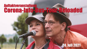 „Corona-Info-Bus-Tour-Reloaded“ - Auftakt in Sinsheim mit der "Entfesselten Kamera" by Querdenken-615 (Darmstadt)