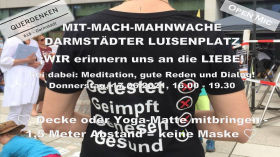 Mit-Mach-Mahnwache für die LIEBE - Darmstadt, 17.06.2021 - QD615 by Querdenken-615 (Darmstadt)