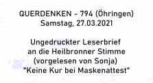 Ein ungedruckter Leserbrief an die Heilbronner Stimme: "Keine Kur bei Maskenattest" - Querdenken 794 by Querdenken-794 (Öhringen)