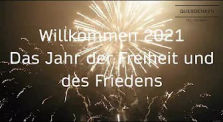 Willkommen 2021 - Das Jahr der Freiheit und des Friedens. | Infos zur Demo am 31.12.2020 in #Berlin by Demos (QUERDENKEN-711)