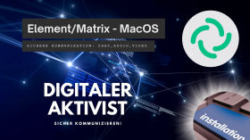 Matrix Element Messenger - Installation unter macOS by digitaleraktivist