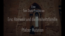 Eric Hämweh und die Freiheitsfamilie  Pfälzer Mutation (danser encore) by Querdenken-615 (Darmstadt)